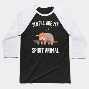 Sloths Are My Spirit Animal Baseball T-Shirt